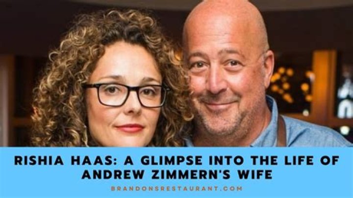 Andrew Zimmern married to wife Rishia Haas since 2002 with son Noah. See Relationship ·