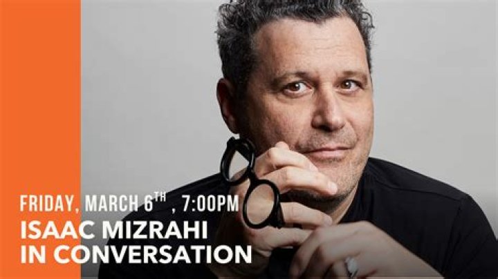 Isaac Mizrahi Net Worth - JamBlog