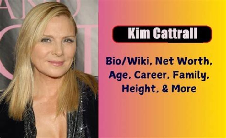 Kim Cattrall Net Worth, Age, Height