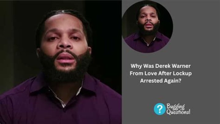 The Arrest And Revelations In "Why Was Derek Warner Arrested Again Life"