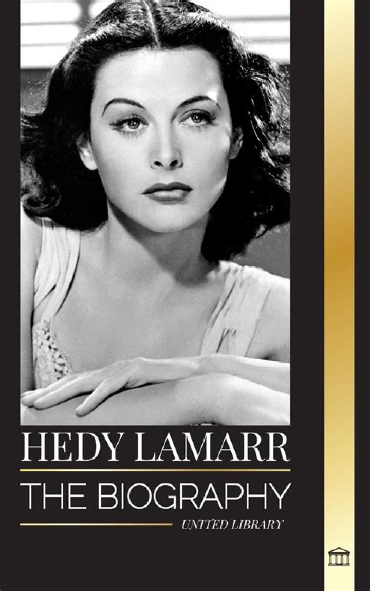 The Life and Death Story of Hedy Lamarr: Biography, Net Worth, Age, & more