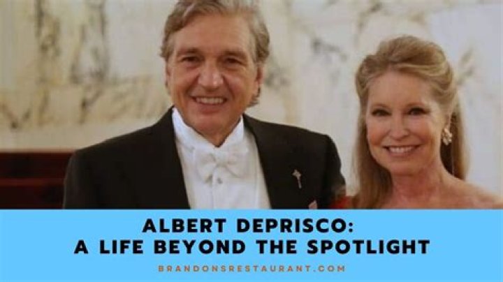 Unveiling The Life, Wealth, And Personal Journey Of Albert Deprisco