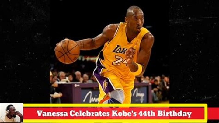 Vanessa Bryant Wishes Kobe A Happy 44th Birthday |